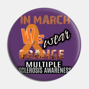 Multiple Sclerosis Awareness. Pin