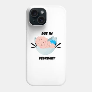 Due in February Baby Gift Phone Case