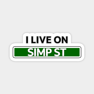 I live on Simp St Magnet