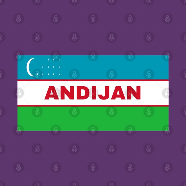 Andijan City in Uzbekistan Flag by aybe7elf