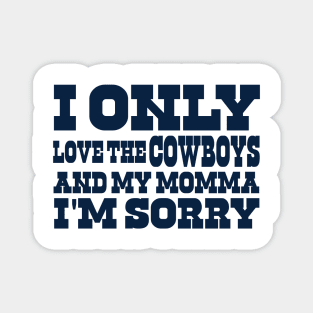 Gods plan - Cowboys Magnet