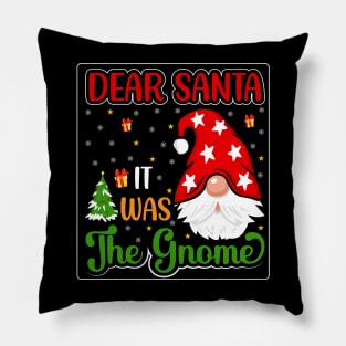 Dear Santa - It was the Gnome Pillow