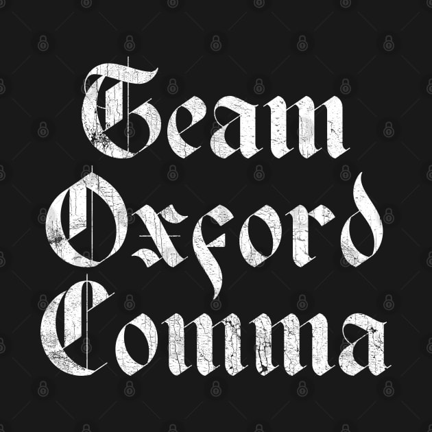 Team Oxford Comma by DankFutura