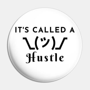 It's called a hustle Pin