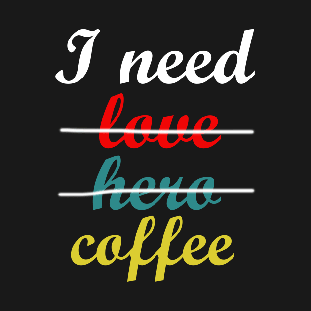i need coffee by autopic