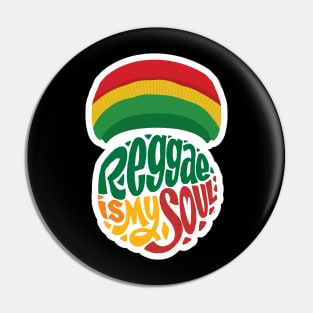 Reggae is my soul Pin