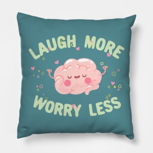 Laugh more worry less motivational quote typography Pillow