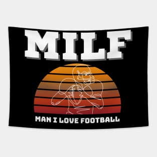 Milf Man I Love Football Tapestry