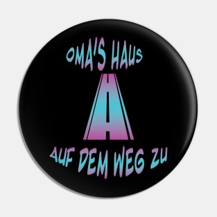 Oma's Haus Pin