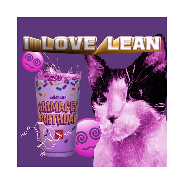 I LUVVV LEAN by UNEATEN HORSE MEAT