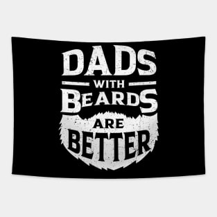 Dads with Beards are Better Distressed Tapestry