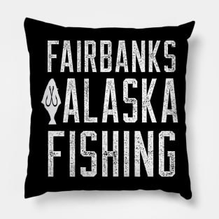 FAIRBANKS ALASKA FISHING Pillow