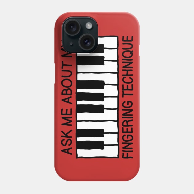 Fingering Technique - Music Joke Phone Case by GAz