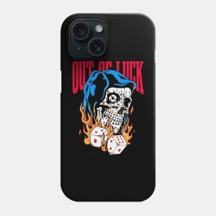 out of luck Phone Case