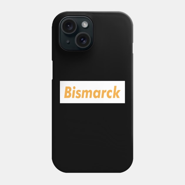 Bismarck Meat Brown Phone Case by WE BOUGHT ZOO
