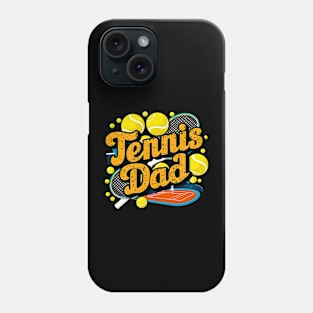 Tennis Dad | Father's Day | Dad Lover gifts Phone Case