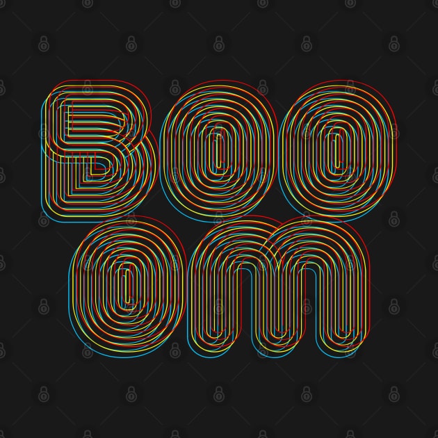 BOOOM -  70s Retro Style Typographic Rainbow Outline Design by DankFutura