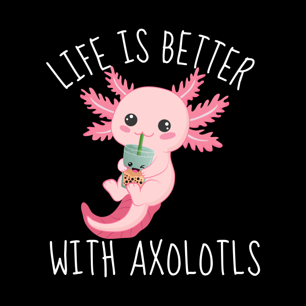 Axolotl Adventures: Making Life Better, One Smile at a Time by DesignArchitect