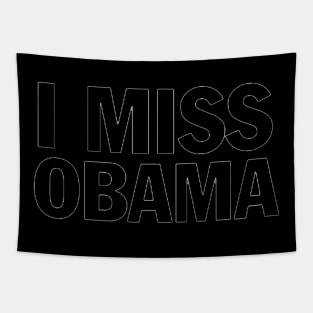 i miss obama Tapestry