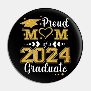 Proud Mom Of A Class Of 2024 Graduate 2024 Senior Mom 2024 Pin