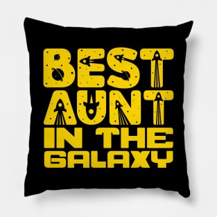 Best Aunt In The Galaxy Pillow