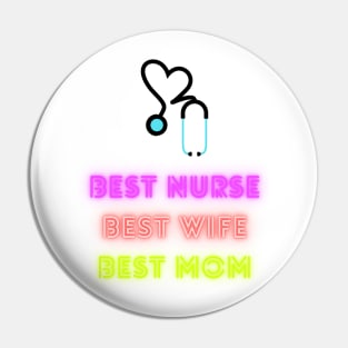 Best mom, best wife, best mom Pin