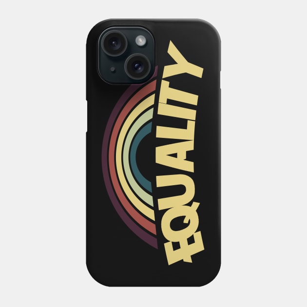 Equality Phone Case by CTShirts