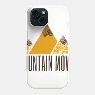 Mountain Mover Phone Case