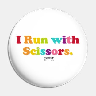 Run With Scissors Pin