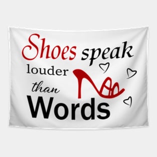 Speak louder than words, typical woman Tapestry