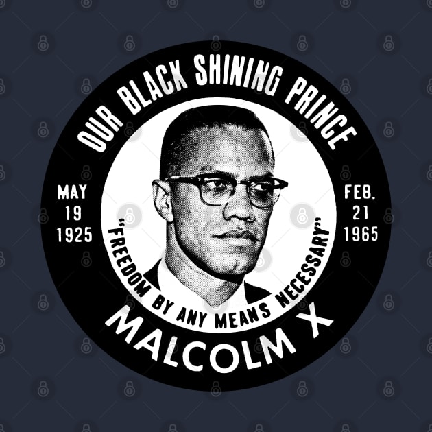 Malcolm X - Vintage Button Design by DankFutura