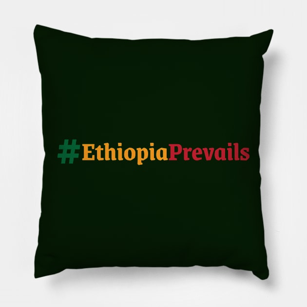 Ethiopia Prevails (#EthiopiaPrevails) Pillow by Merch House