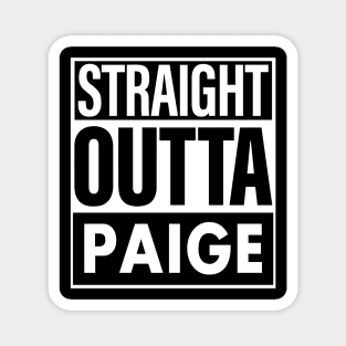 Paige Name Straight Outta Paige Magnet