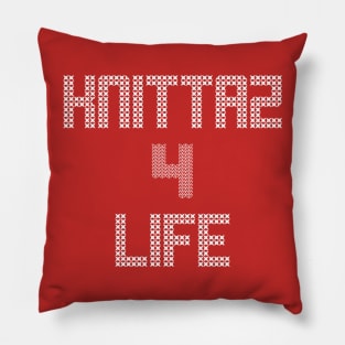 Knittaz 4 Life Pillow