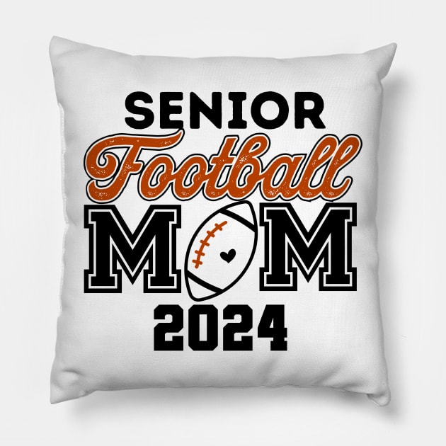 Class of 2024 Senior Football Graduation Proud Senior Mom Pillow by DonVector