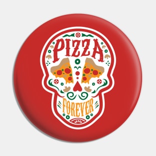 Pizza Forever Pin