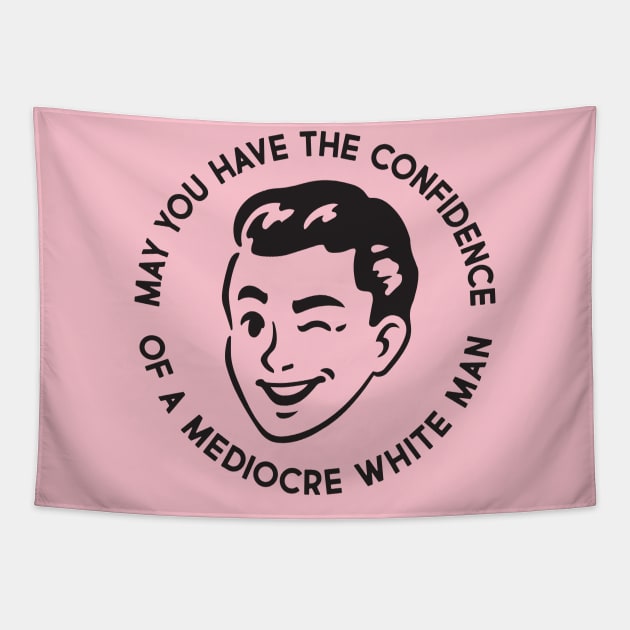 Mediocre White Man Tapestry by Super Secret Villain