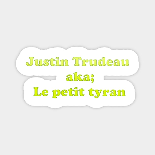 Justin The Tyrant Magnet by Colveraft Designs