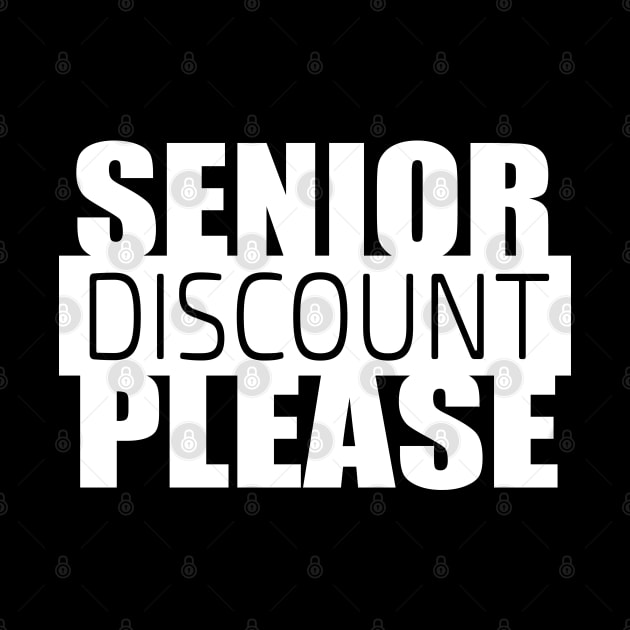 Senior Discount Please by Scott Richards