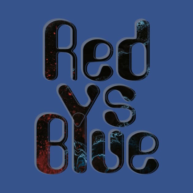 Red vs Blue by afternoontees