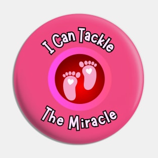 Tiny Footprints of Strength: 'I Can Tackle The Miracle' Tee Pin