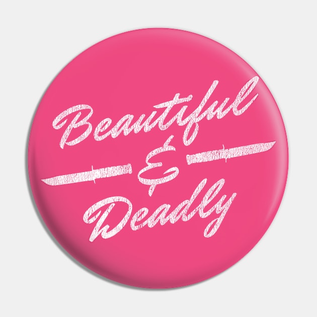 Beautiful and Deadly - Female Veteran Pin by 461VeteranClothingCo