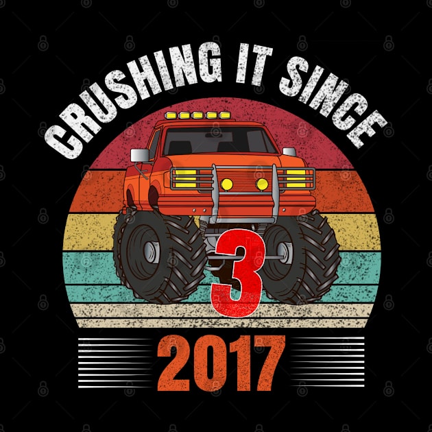 3th Birthday Crushing it Since 2017 Monster Truck Gift Kids by madani04