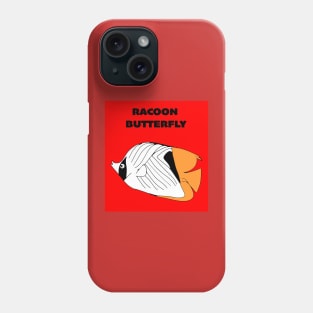 RACOON BUTTERFLY FISH Phone Case