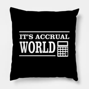 Accounting It'S Accrual World Tax Season Pillow