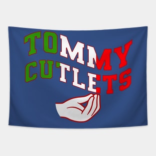 Tommy cutlets Tapestry