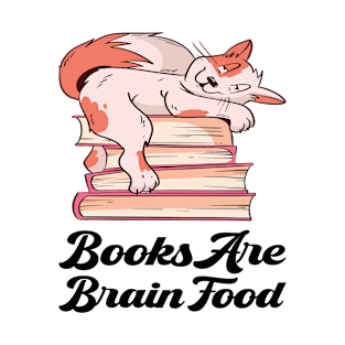 Books - Books Are Brain Food T-Shirt