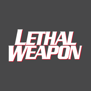 Lethal Weapon Titles (stacked version) T-Shirt