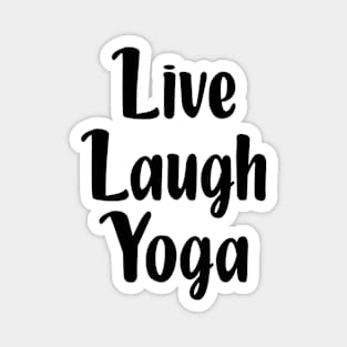 Live Laugh Yoga Magnet