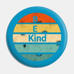 Be kind Pin